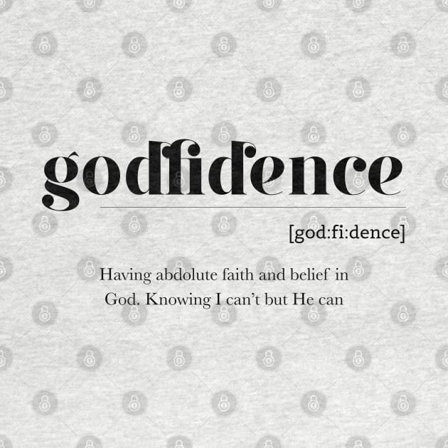 Godfidence - Definition by jellytalk